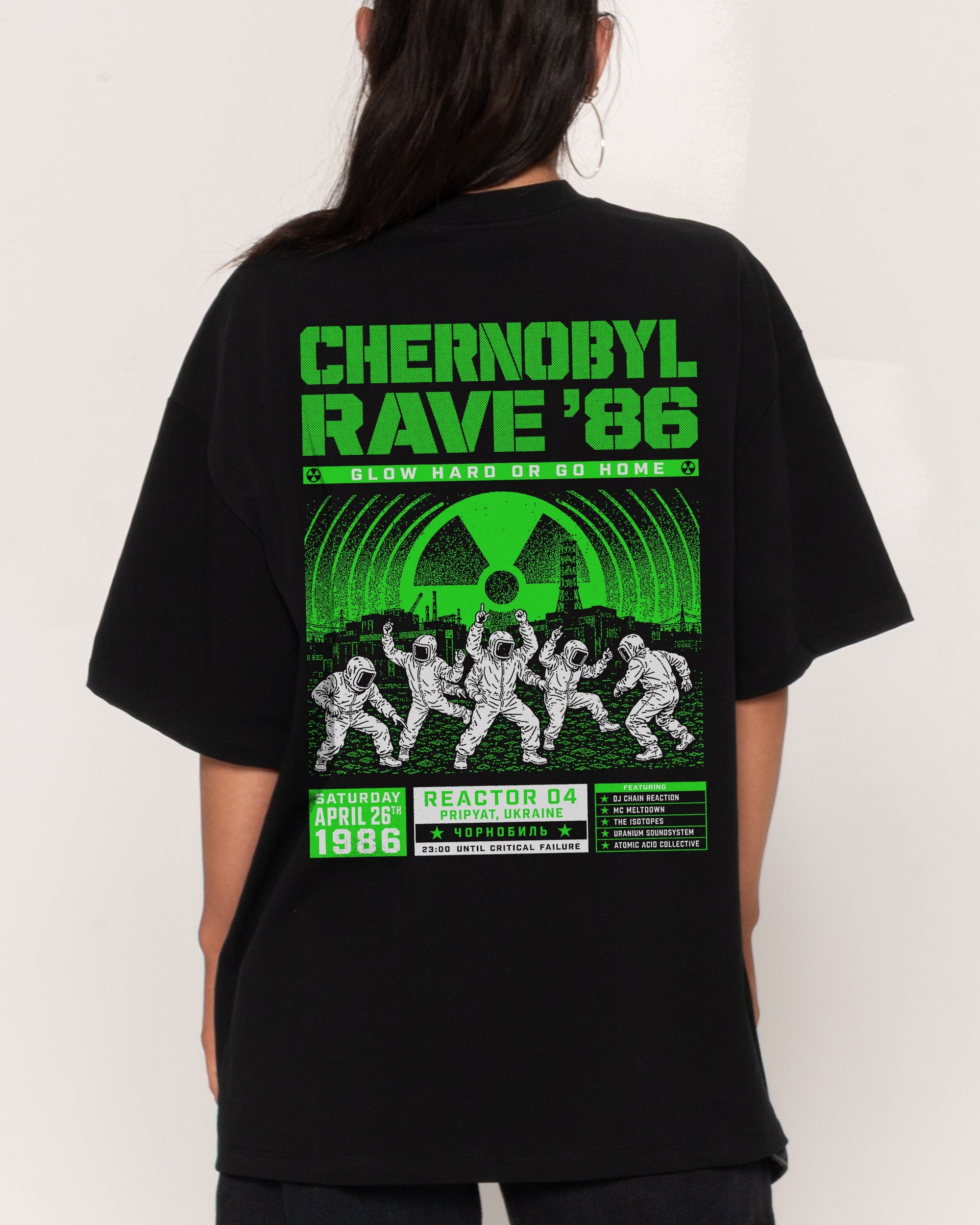 Chernobyl Rave '86 Oversized Tee