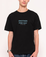 Another Fine Day Ruined T-Shirt