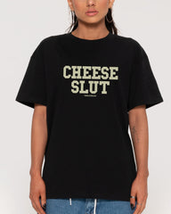 Cheese Slut T-Shirt