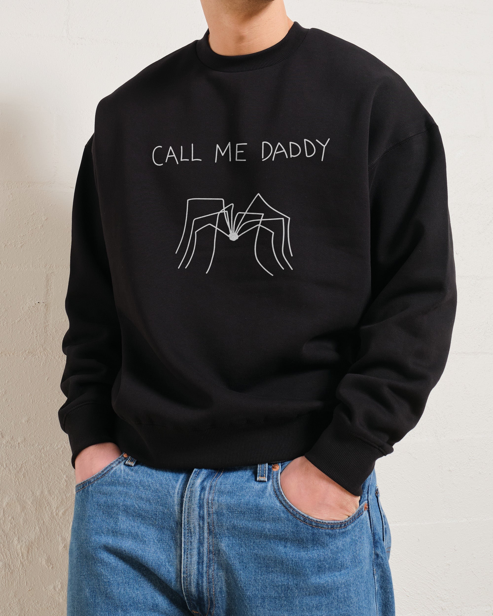 Call Me Daddy Sweatshirt