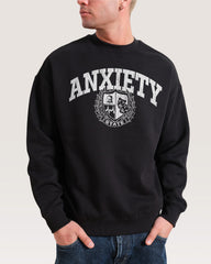 Anxiety State Sweatshirt