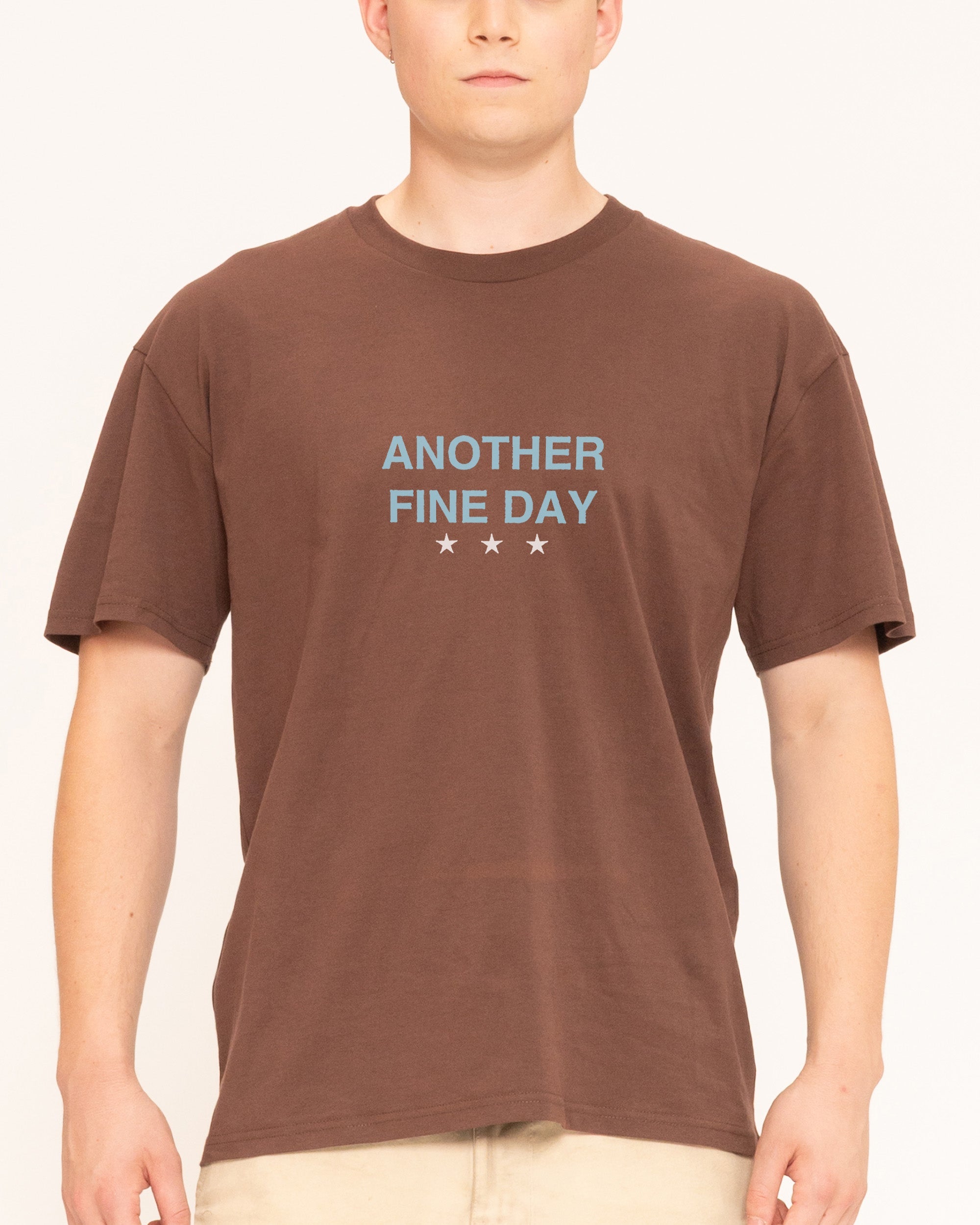 Another Fine Day Ruined T-Shirt