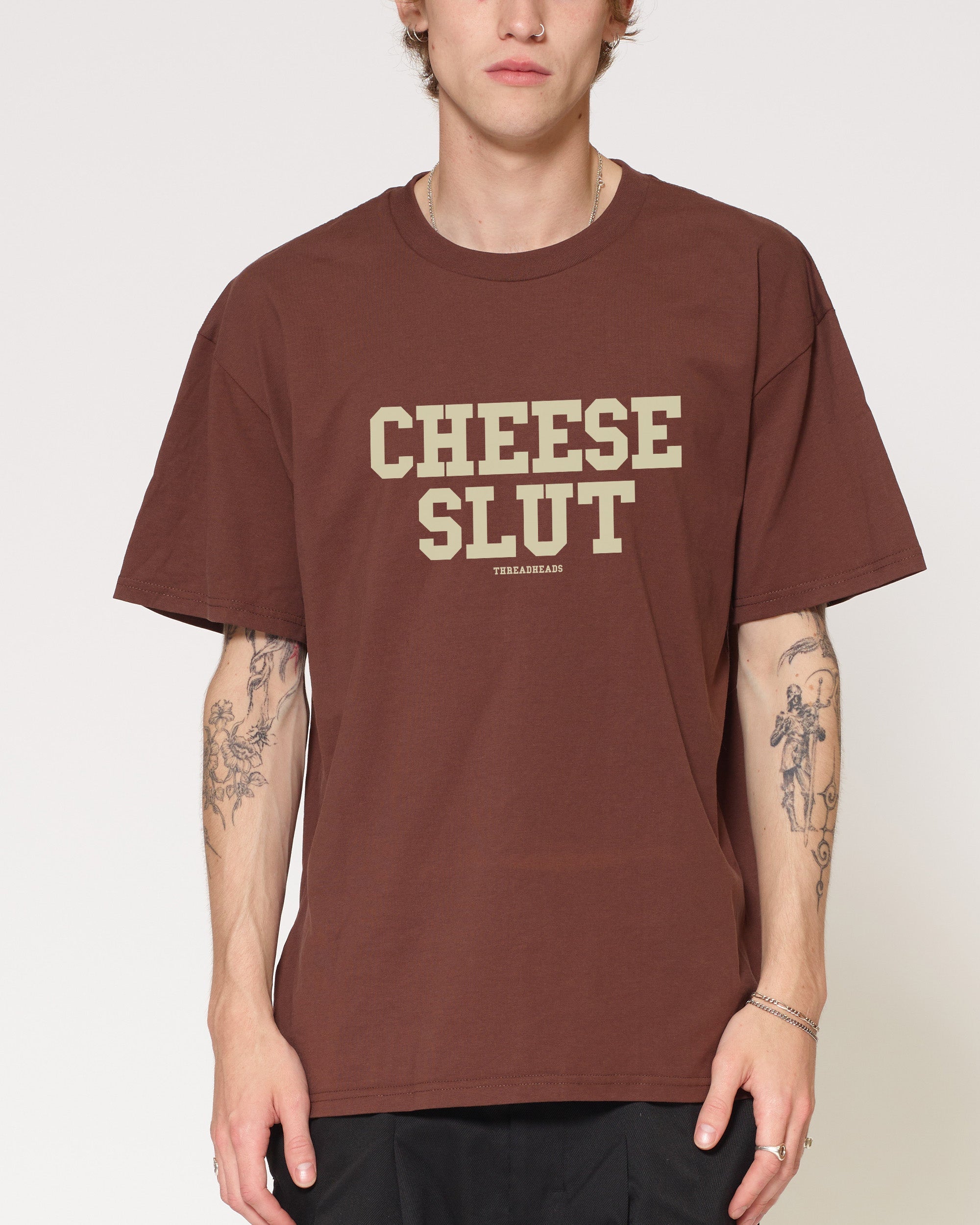 Cheese Slut T-Shirt