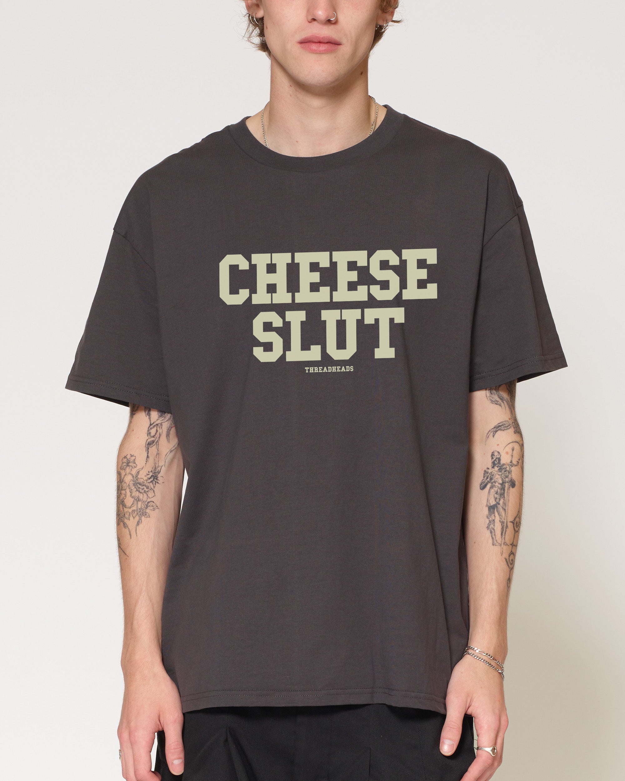 Cheese Slut T-Shirt