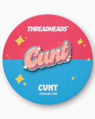Cunt Enamel Pin