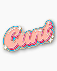 Cunt Enamel Pin