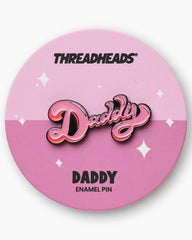 Daddy Enamel Pin