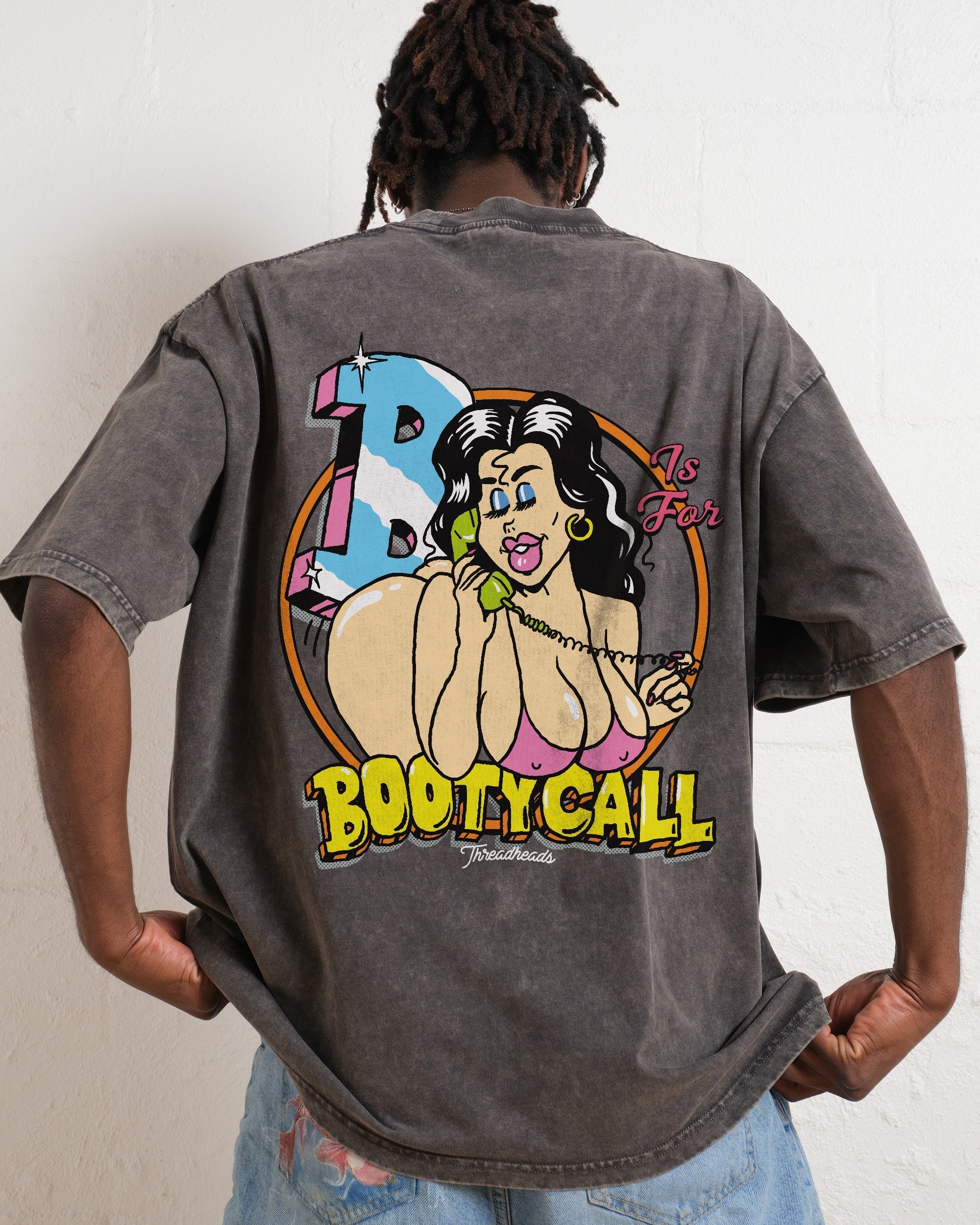 B is for Booty Call Oversized Tee