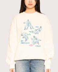 As Per My Last Email Sweatshirt