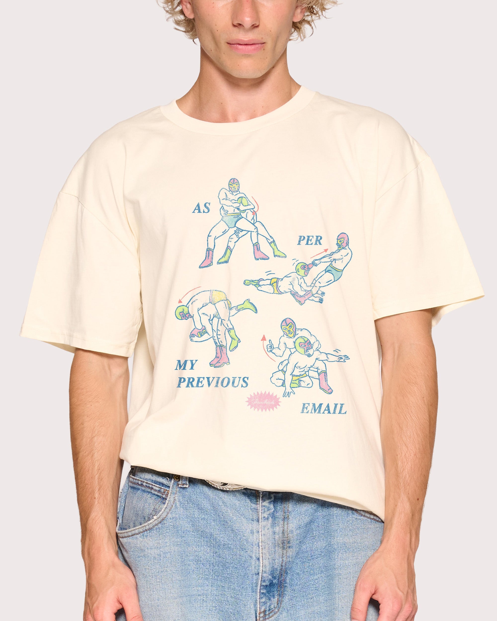 As Per My Last Email T-Shirt