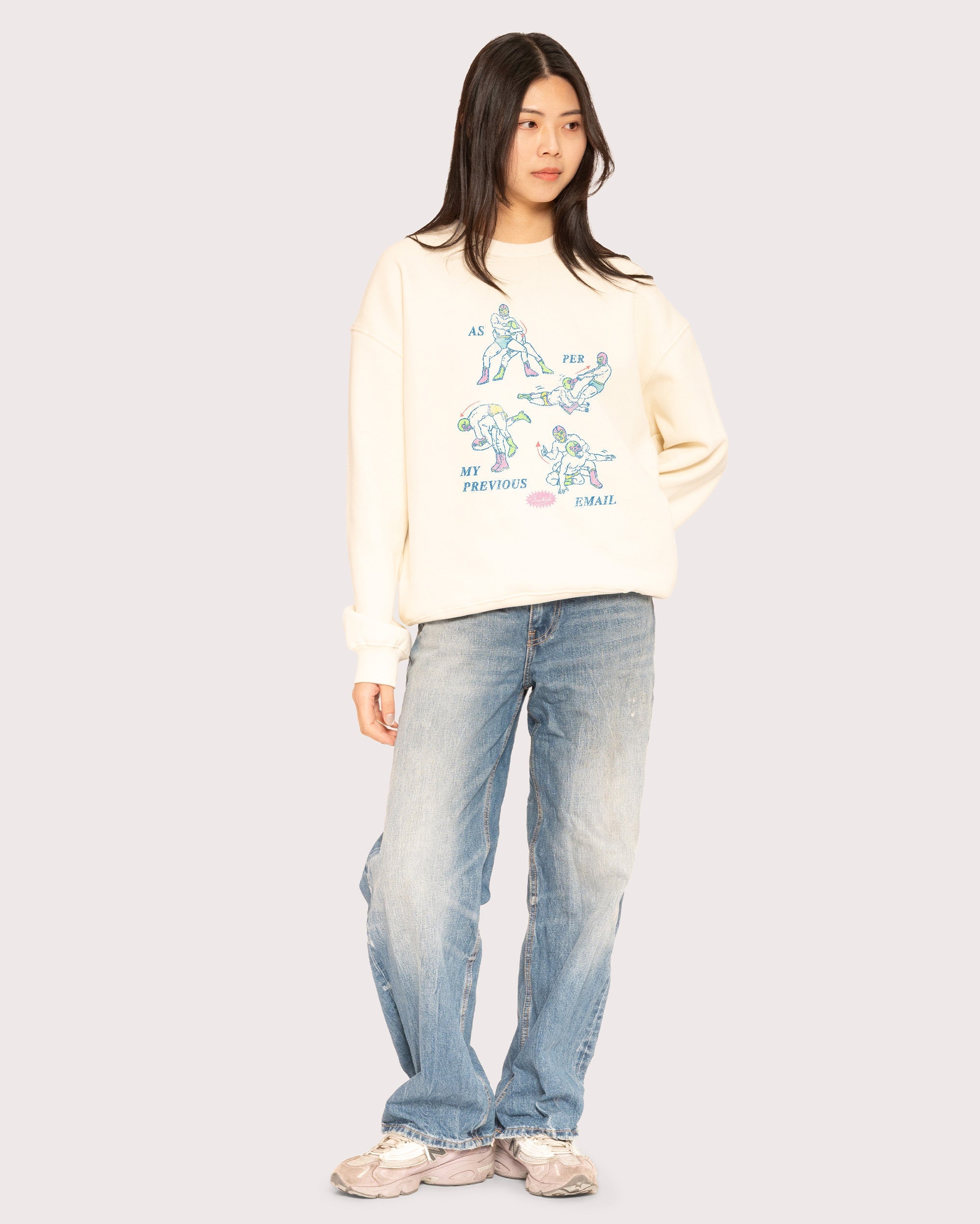 As Per My Last Email Sweatshirt