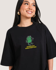 Apology Unaccepted Oversized Tee