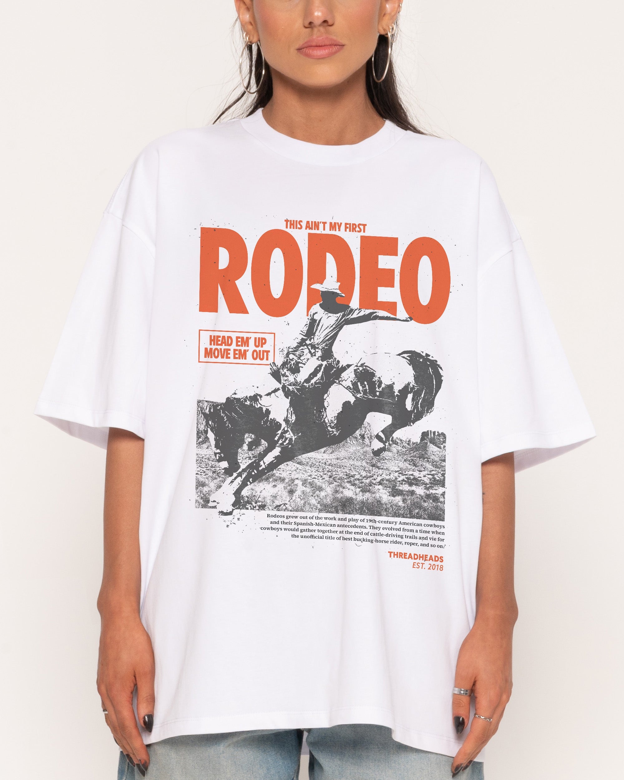 Ain't My First Rodeo Oversized Tee
