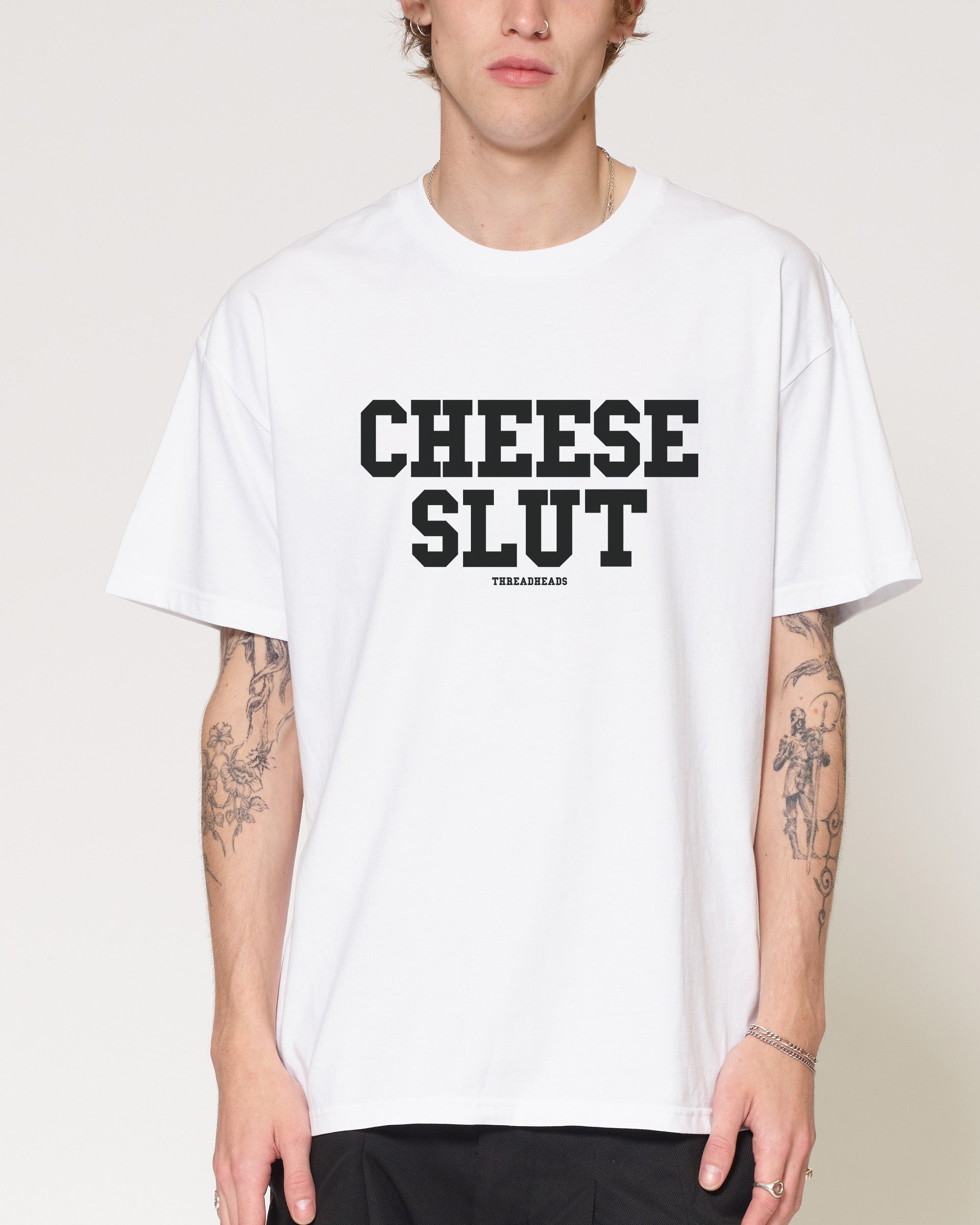Cheese Slut T-Shirt