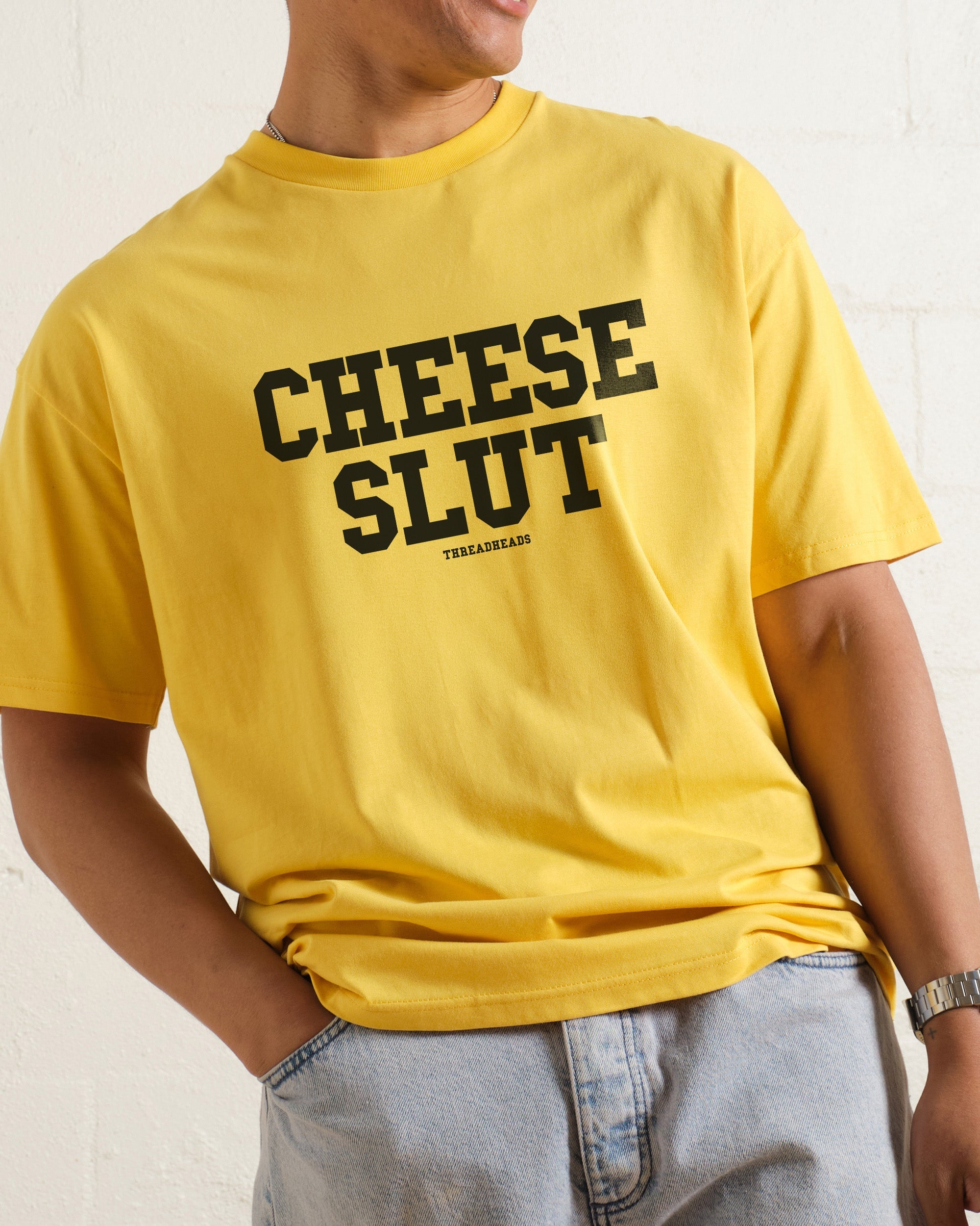 Cheese Slut T-Shirt